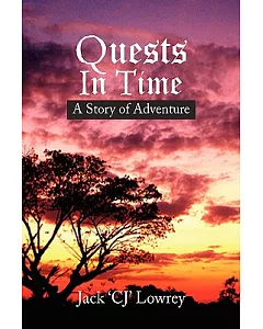 Quests in Time: A Story of Adventure