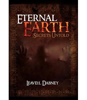 Eternal Earth: Secrets Untold