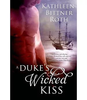 A Duke’s Wicked Kiss