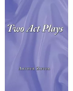 Two Act Plays