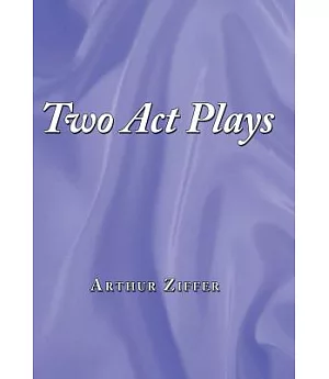Two Act Plays