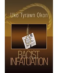 Racist Infatuation