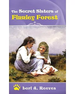 The Secret Sisters of Finnley Forest