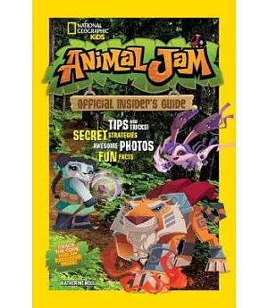 Animal Jam: Official Insider’s Guide