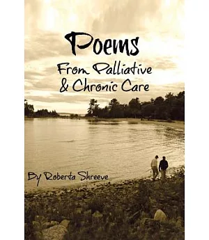Poems from Palliative & Chronic Care