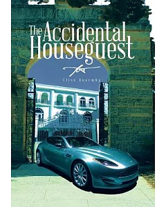 The Accidental Houseguest