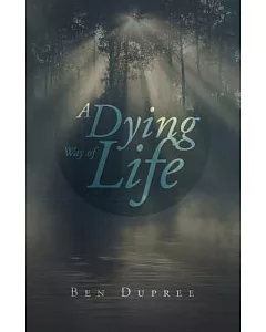 A Dying Way of Life