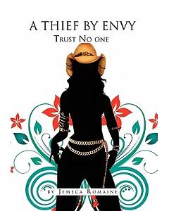 A Thief by Envy