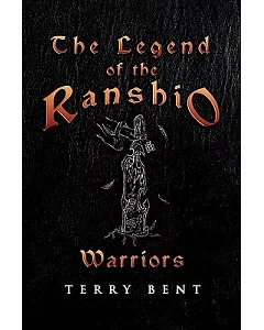 The Legend of the Ranshio Warriors