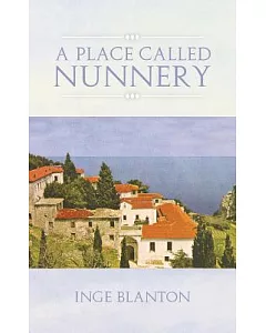 A Place Called Nunnery