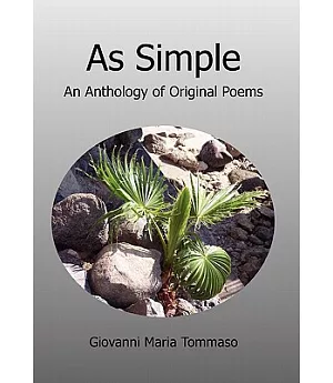 As Simple: An Anthology of Original Poems