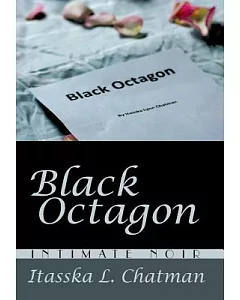 Black Octagon: Intimate Noir