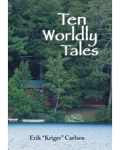 Ten Worldly Tales
