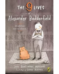 The 9 Lives of Alexander Baddenfield