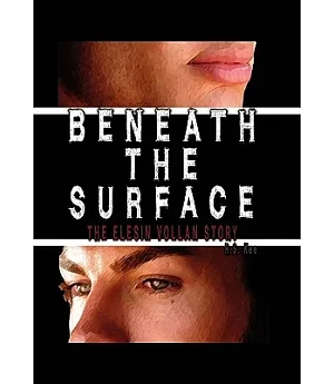 Beneath the Surface: The Elesin Vollan Story