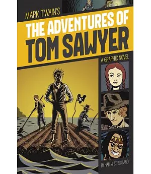 Mark Twain’s The Adventures of Tom Sawyer
