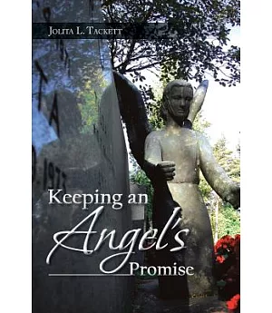 Keeping an Angel’s Promise