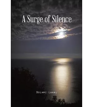 A Surge of Silence