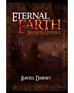 Eternal Earth: Secrets Untold
