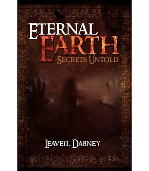 Eternal Earth: Secrets Untold