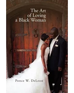 The Art of Loving a Black Woman