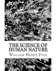 The Science of Human Nature