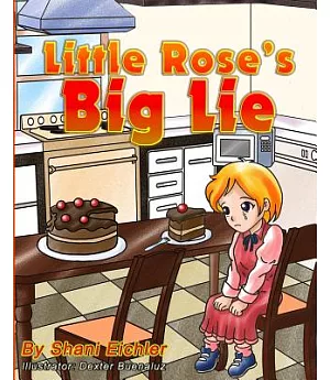 Little Rose’s Big Lie