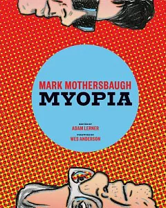 Mark Mothersbaugh: Myopia