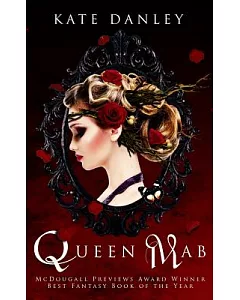 Queen Mab: A Tale Intertwined With William Shakespeare’s Romeo & Juliet