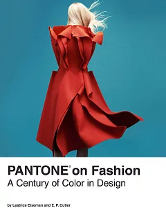 Pantone on Fashion: A Century of Color in Design