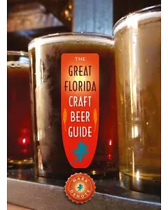 The Great Florida Craft Beer Guide