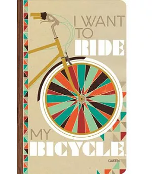 I Want to Ride My Bicycle