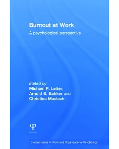 Burnout at Work: A Psychological Perspective