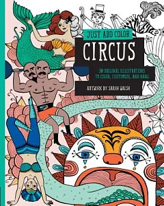 Circus: 30 Original Illustrations to Color, Customize, and Hang