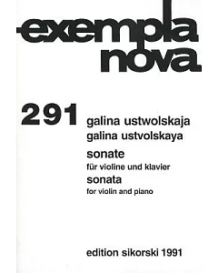 galina Ustvolskaya: Sonata for Violin And Piano