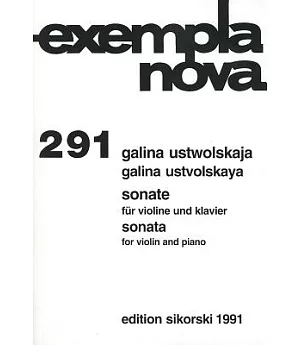 Galina Ustvolskaya: Sonata for Violin And Piano