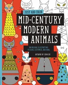 Mid-Century Modern Animals: 30 Original Illustrations to Color, Customize, and Hang