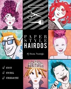 Paper Style Hairdos