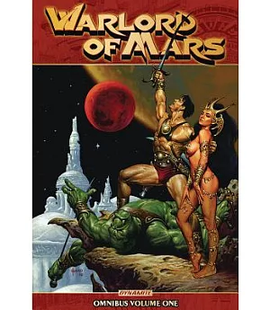 Warlord of Mars Omnibus 1