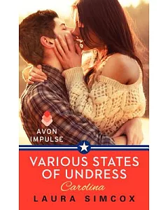 Various States of Undress: Carolina