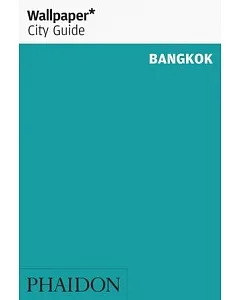 wallpaper City Guide Bangkok 2014