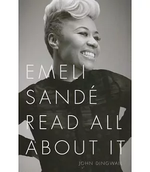 Emeli Sande: Read All About It