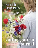 Sarah Raven’s Cutting Garden Journal
