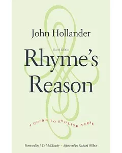 Rhyme’s Reason: A Guide to English Verse