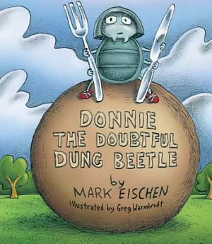 Donnie the Doubtful Dung Beetle