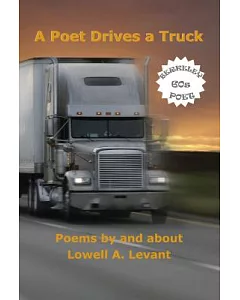 A Poet Drives a Truck