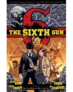 The Sixth Gun 7: Not the Bullet, But the Fall