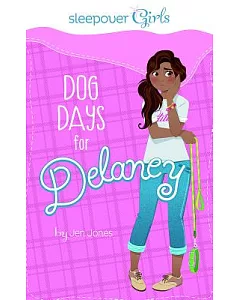 Dog Days for Delaney