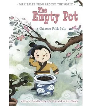 The Empty Pot: A Chinese Folk Tale