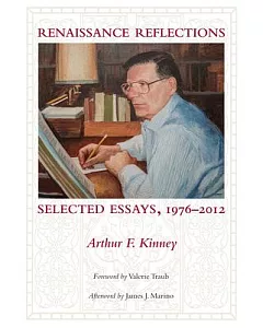 Renaissance Reflections: Selected Essays, 1976-2012